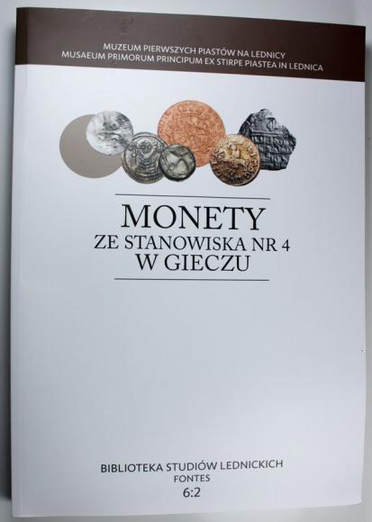 Monety ze stanowiska w Gieczu Teresa Krzysztofiak Andrzej M. Wyrwa
